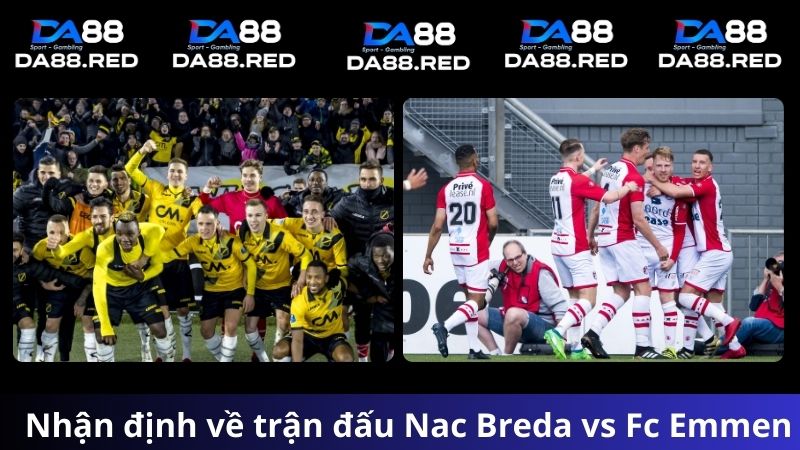 Nhận định Nac Breda vs Fc Emmen