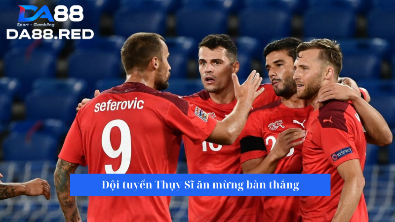 Nhận định trận đấu đội tuyển Thụy Sĩ vs Estonia